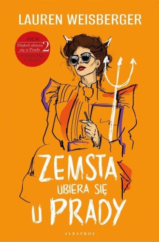 Przejdź do produktu ZEMSTA UBIERA SIĘ U PRADY, LAUREN WEISBERGER