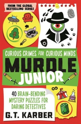 Przejdź do produktu MURDLE JUNIOR. CURIOUS CRIMES FOR CURIOUS MINDS