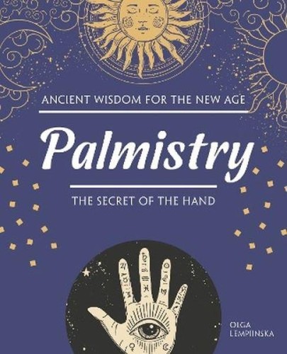 Przejdź do produktu PALMISTRY. THE SECRET OF THE HAND, OLGA LEMPIINSKA