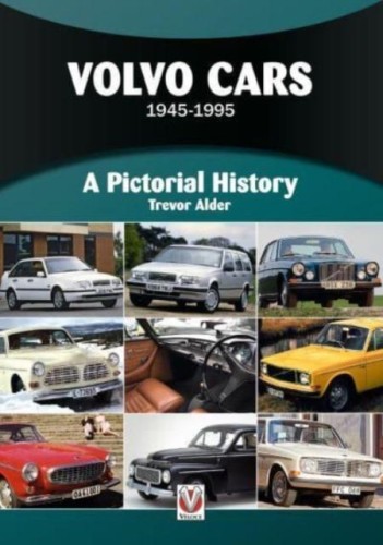 Przejdź do produktu VOLVO CARS 1945 TO 1995. A PICTORIAL HISTORY