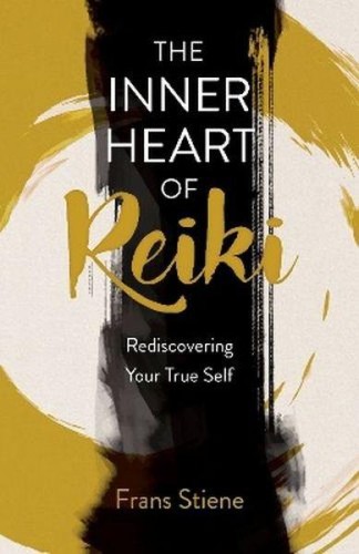 Przejdź do produktu INNER HEART OF REIKI. REDISCOVERING YOUR TRUE SELF