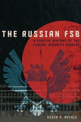 Przejdź do produktu THE RUSSIAN FSB. A CONCISE HISTORY OF THE...
