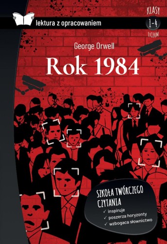 Przejdź do produktu ROK 1984. LEKTURA Z OPRACOWANIEM, GEORGE ORWELL