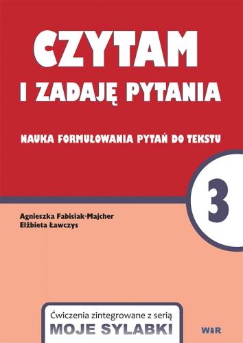 Przejdź do produktu MOJE SYLABKI - CZYTAM I ZADAJĘ PYTANIA CZĘŚĆ 3