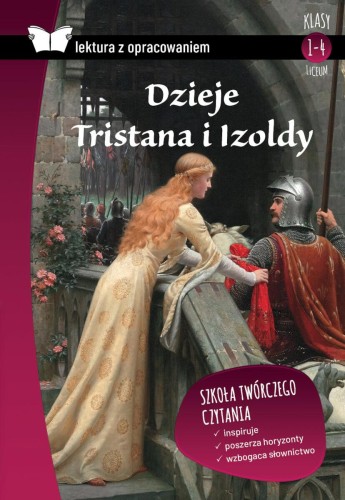 Przejdź do produktu DZIEJE TRISTANA I IZOLDY. LEKTURA Z OPRACOWANIEM