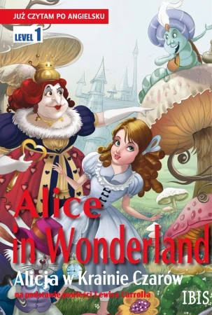 Alice in Wonderland / Alicja w Krainie Czarów....
