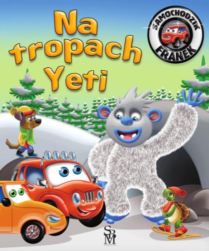Przejdź do produktu NA TROPACH YETI. SAMOCHODZIK FRANEK