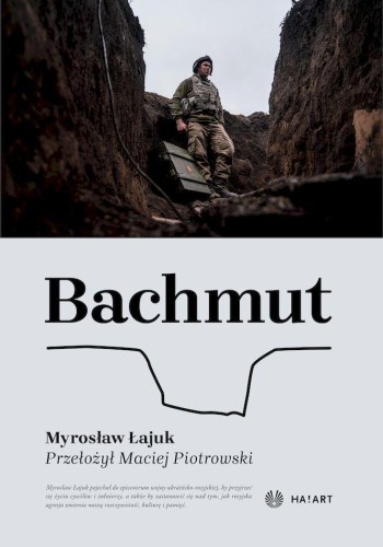 Przejdź do produktu BACHMUT, MYROSŁAW ŁAJUK
