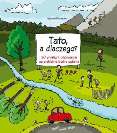 Tato, a dlaczego? wyd. 2023, Wojciech Mikołuszko