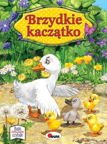 Przejdź do produktu BRZYDKIE KACZĄTKO. BAJKI CZYTAJKI