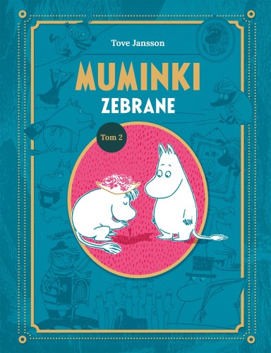 Przejdź do produktu MUMINKI ZEBRANE. TOM 2, TOVE JANSSON