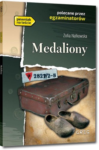 Przejdź do produktu MEDALIONY. LEKTURA Z OPRACOWANIEM, ZOFIA NAŁKOWSKA