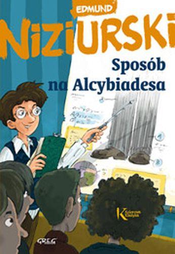 Przejdź do produktu SPOSÓB NA ALCYBIADESA. KOLOROWA KLASYKA