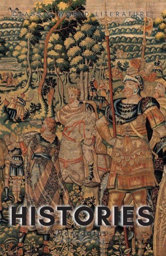 Przejdź do produktu HISTORIES. CLASSICS OF WORLD LITERATURE WER....