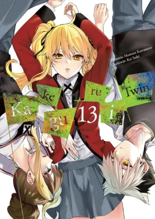 Kakegurui Twin. Tom 13, Homura Kawamoto,Kei Saiki