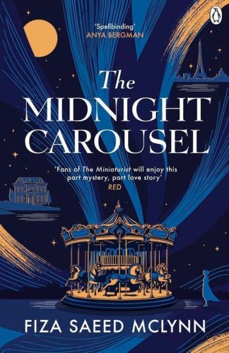 Przejdź do produktu THE MIDNIGHT CAROUSEL, FIZA SAEED MCLYNN