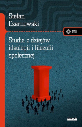 Przejdź do produktu STUDIA Z DZIEJÓW IDEOLOGII I FILOZOFII SPOŁECZNEJ