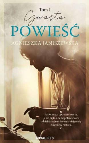 Przejdź do produktu CZWARTA POWIEŚĆ. TOM 1, AGNIESZKA JANISZEWSKA