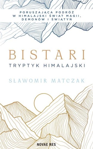 Przejdź do produktu BISTARI. TRYPTYK HIMALAJSKI, SŁAWOMIR MATCZAK