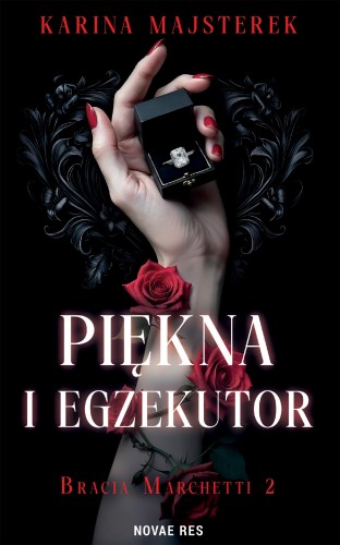 Przejdź do produktu PIĘKNA I EGZEKUTOR, KARINA MAJSTEREK