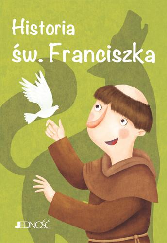 Przejdź do produktu HISTORIA ŚW FRANCISZKA WIELCY PRZYJACIELE JEZUSA