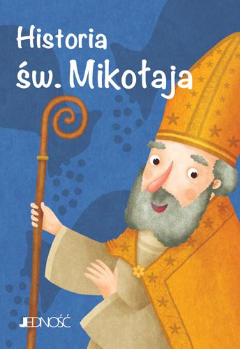 Przejdź do produktu HISTORIA ŚW MIKOŁAJA WIELCY PRZYJACIELE JEZUSA