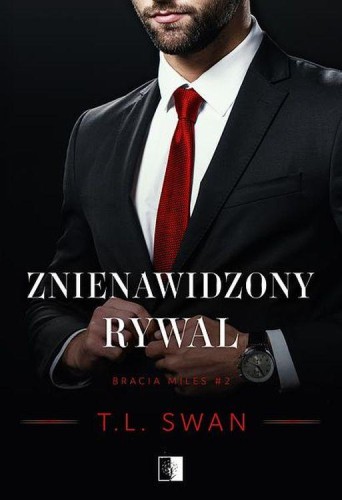 Przejdź do produktu ZNIENAWIDZONY RYWAL. BRACIA MILES. TOM 2