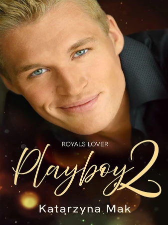 Playboy 2. Royals Lover, Katarzyna Mak