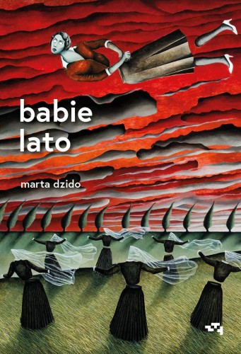 Przejdź do produktu BABIE LATO, MARTA DZIDO