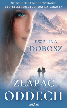 Złapać oddech wyd. 2, Ewelina Dobosz