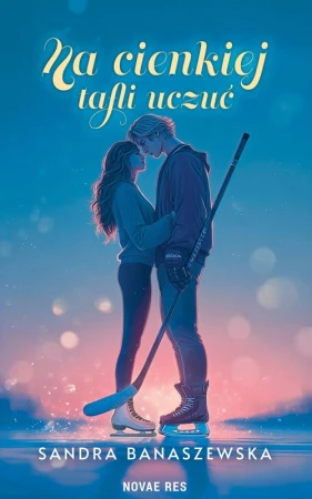 Na cienkiej tafli uczuć, Sandra Banaszewska