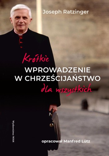 Przejdź do produktu KRÓTKIE WPROWADZENIE W CHRZEŚCIJAŃSTWO DLA...