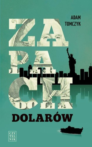 Przejdź do produktu ZAPACH DOLARÓW, ADAM TOMCZYK