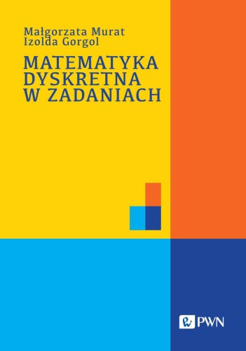 Przejdź do produktu MATEMATYKA DYSKRETNA W ZADANIACH