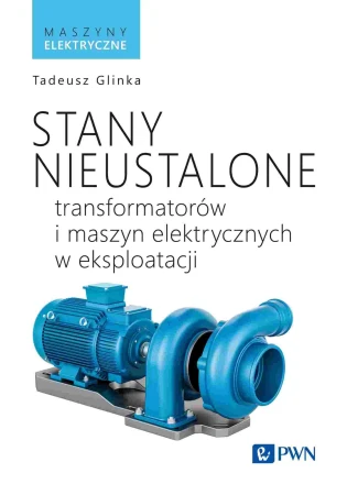 Stany nieustalone transformatorów i maszyn...