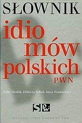Przejdź do produktu SŁOWNIK IDIOMÓW POLSKICH