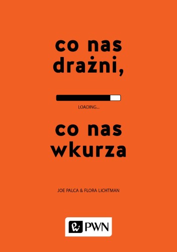 Przejdź do produktu CO NAS DRAŻNI CO NAS WKURZA