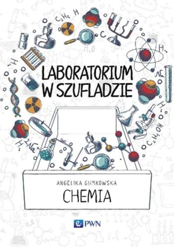 Przejdź do produktu CHEMIA LABORATORIUM W SZUFLADZIE