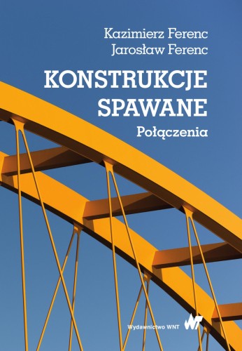Przejdź do produktu KONSTRUKCJE SPAWANE POŁĄCZENIA WYD. 3
