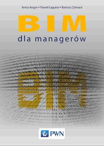 Przejdź do produktu BIM DLA MANAGERÓW