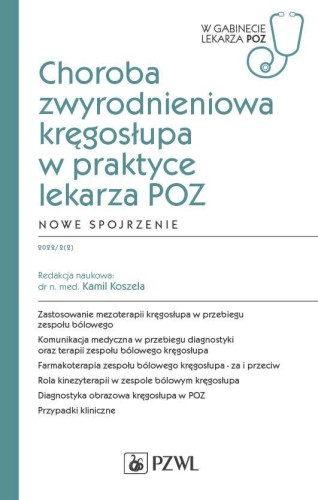 Przejdź do produktu CHOROBA ZWYRODNIENIOWA KRĘGOSŁUPA W PRAKTYCE...