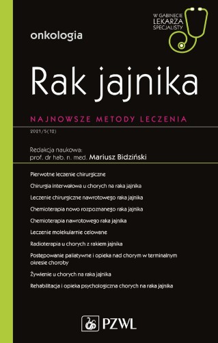 Przejdź do produktu RAK JAJNIKA. NAJNOWSZE METODY LECZENIA.. W...
