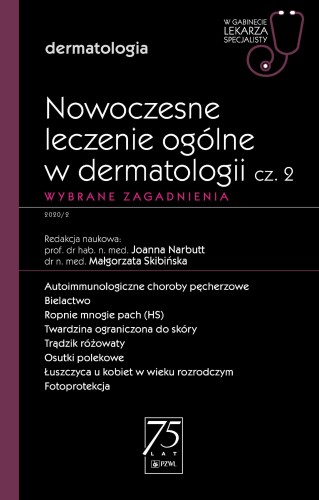Przejdź do produktu NOWOCZESNE LECZENIE OGÓLNE W DERMATOLOGII. W...