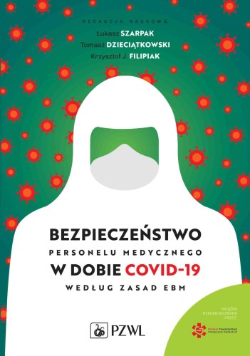 Przejdź do produktu BEZPIECZEŃSTWO PERSONELU MEDYCZNEGO W DOBIE...