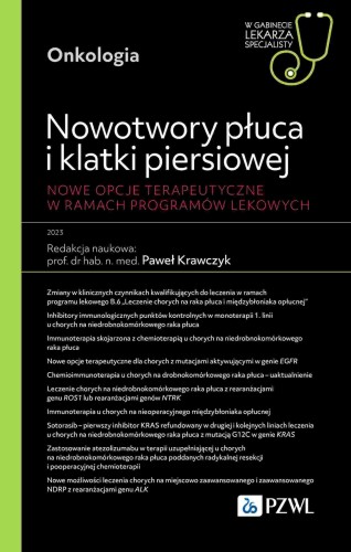 Przejdź do produktu NOWOTWORY PŁUCA I KLATKI PIERSIOWEJ. NOWE...