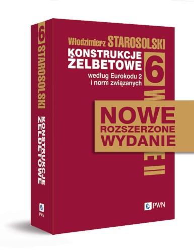 Przejdź do produktu KONSTRUKCJE ŻELBETOWE WEDŁUG EUROKODU 2 I NORM...