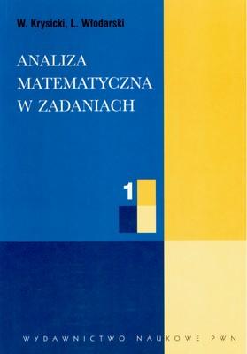 Przejdź do produktu ANALIZA MATEMATYCZNA W ZADANIACH CZ. 1