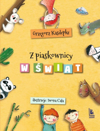 Przejdź do produktu Z PIASKOWNICY W ŚWIAT WYD. 16, GRZEGORZ KASDEPKE