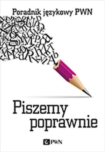 Przejdź do produktu PISZEMY POPRAWNIE, ALEKSANDRA KUBIAK-SOKÓŁ
