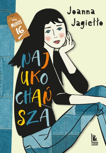 Przejdź do produktu NAJUKOCHAŃSZA. PLUS MINUS 16, JOANNA JAGIEŁŁO